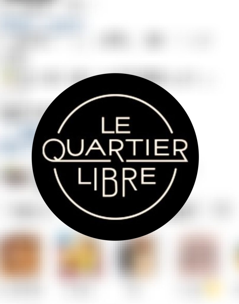 Le Quartier Libre